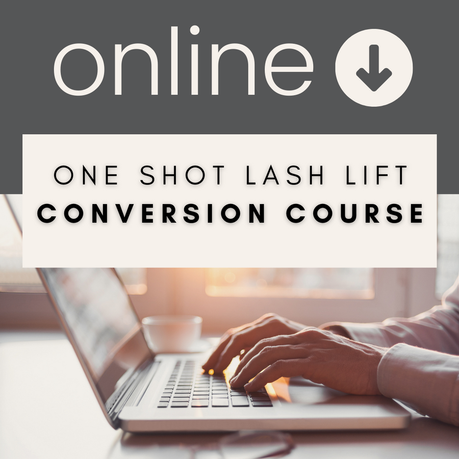 ONLINE | CONVERSION | One Shot Lash Lift Certification Course